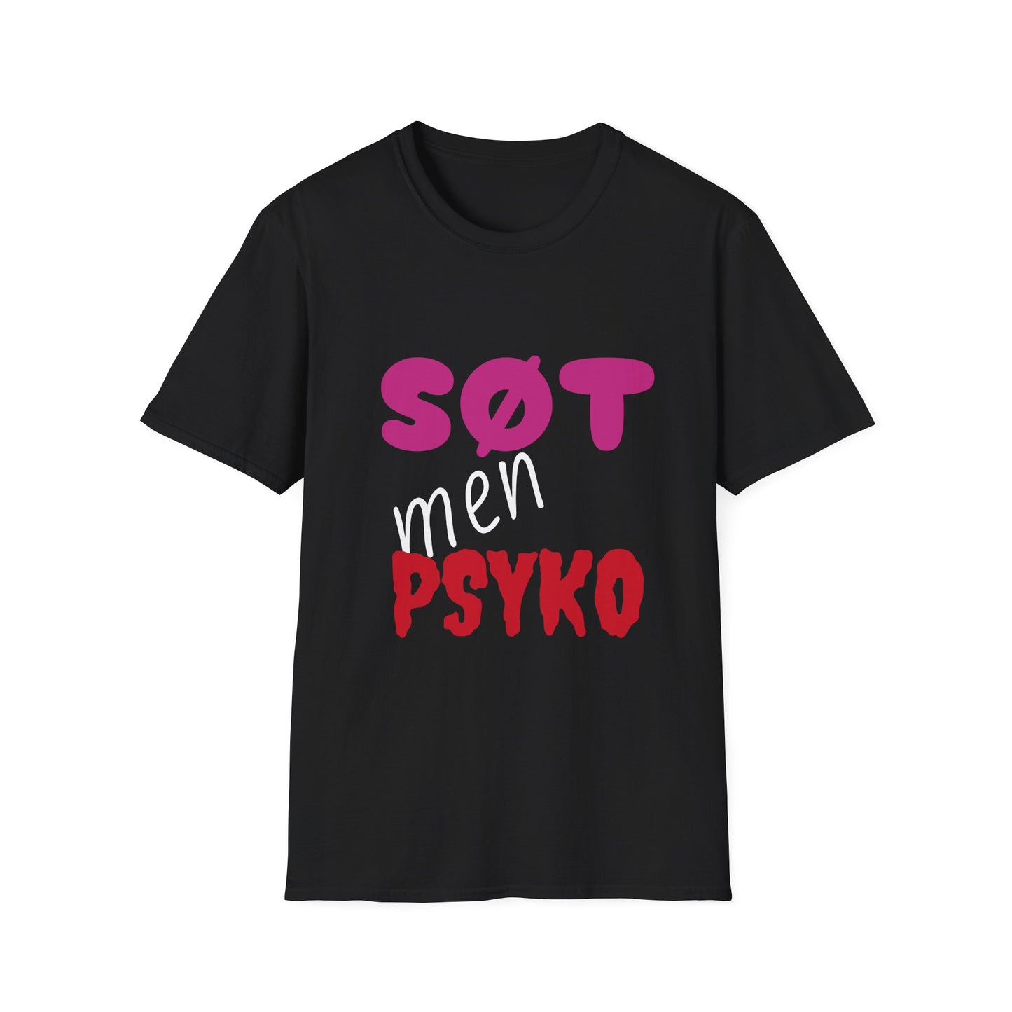 Søt men PSYKO T-Shirt