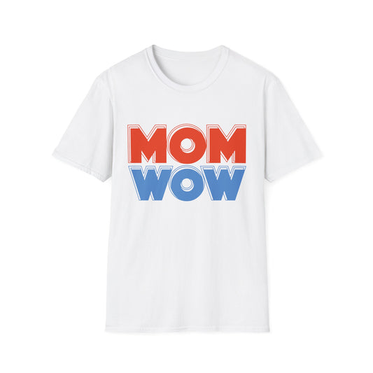 MOM WOW