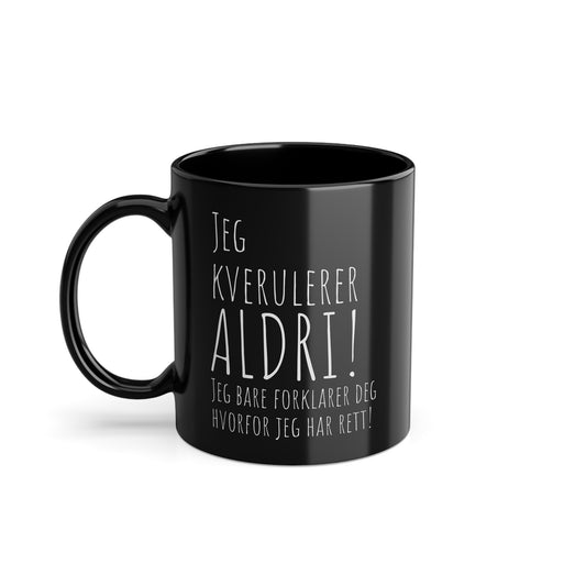 Kverulantens egen kopp :-)