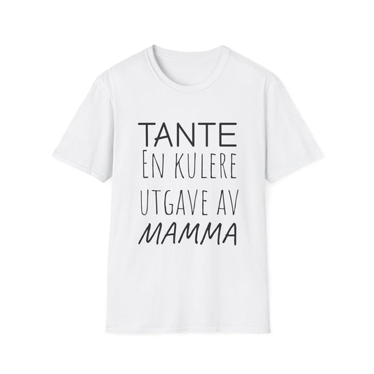 Tante en kuler utgave av mamma