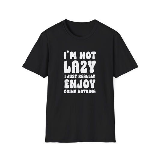 I AM NOT LAZ.......