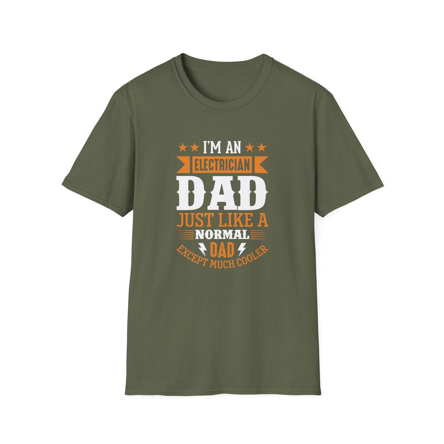 I'm an Electrician Dad Just Like a Normal Dad